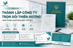 Dịch vụ thành lập công ty trọn gói Thiên Hương giải pháp khởi nghiệp tối ưu